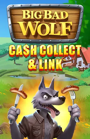 Big Bad Wolf: Cash Collect & Link